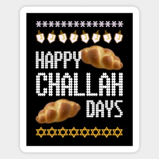 Happy ChallaDays! Magnet